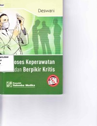Image of Proses Keperawatan dan Berpikir Kritis