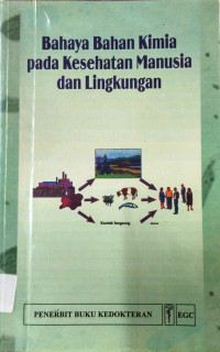 Image of Bahaya Bahan Kimia Pada Kesehatan Manusia dan Lingkungan