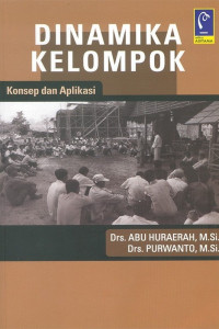 Image of Dinamika Kelompok : Konsep dan Aplikasi
