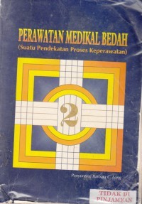 Image of Perawatan Medikal Bedah : suatu pendekatan proses keperawatan 2