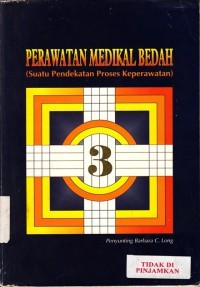 Image of Perawatan Medikal Bedah : suatu pendekatan proses keperawatan 3